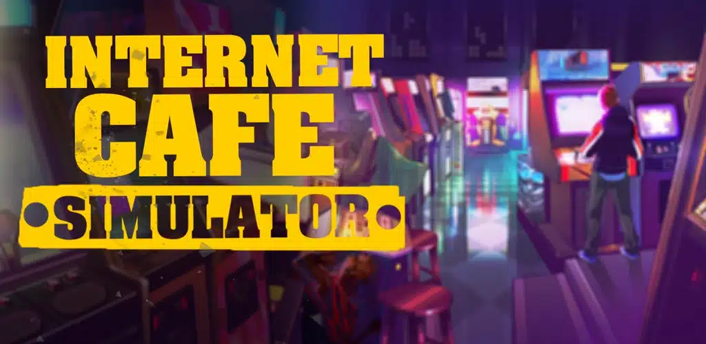 تحميل لعبة محاكي مقهى الألعاب Internet Cafe Simulator مهكرة Apk للاندرويد